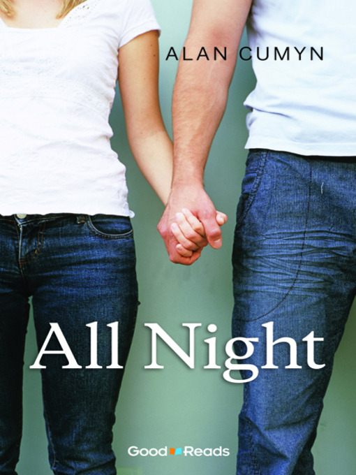 Title details for All Night by Alan Cumyn - Wait list